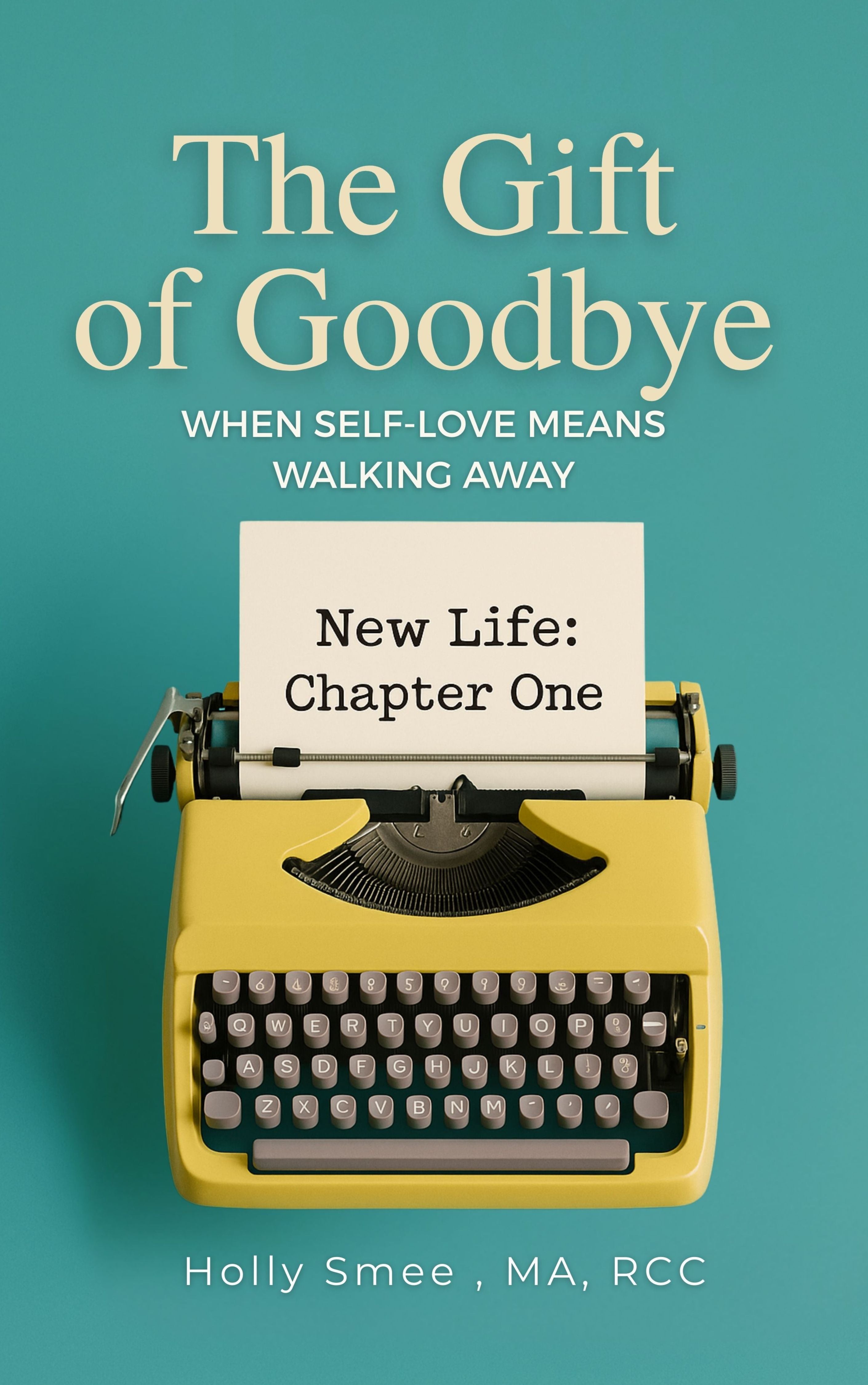 The Gift of Goodbye: When Self-Love Means Walking Away (Female Version)