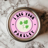 I Beg Your Parsley Sticker - Funny Herb Label, perfect for punny kitchen decor with a charming parsley leaf illustration, designed to add humor to your spice jars.